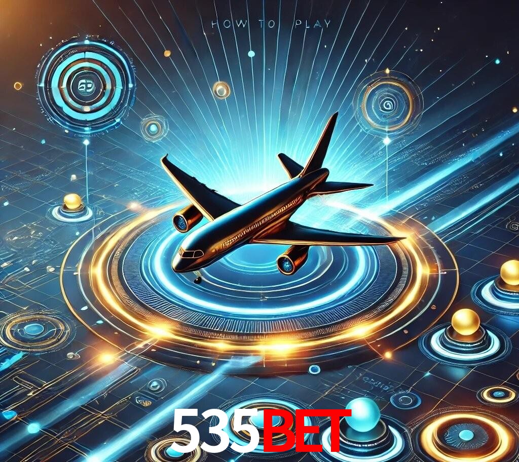 535bet Como Jogar Aviator